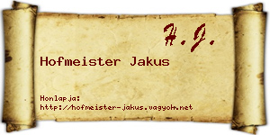 Hofmeister Jakus névjegykártya